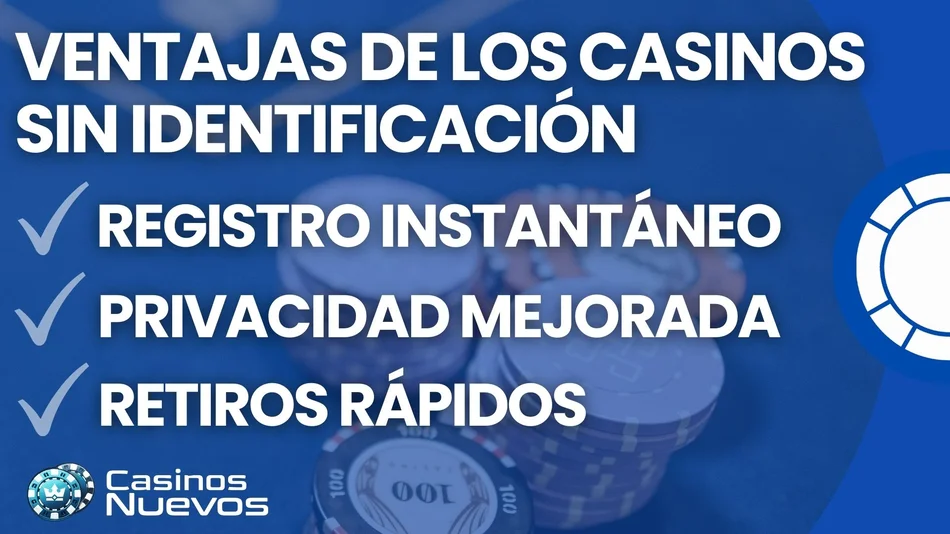 ventajas de los casinos sin identificación