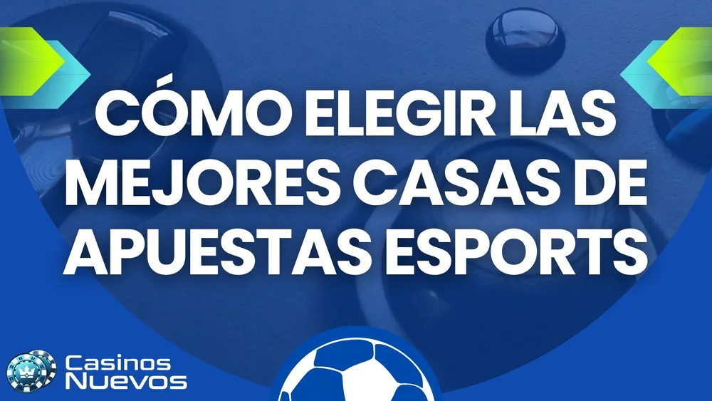 casas de apuestas con esports